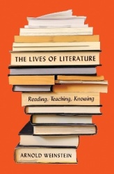 The Lives of Literature - Reading, Teaching, Knowing