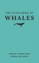 The Little Book of Whales