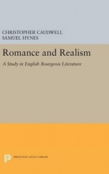 Romance and Realism - A Study in English Bourgeois Literature