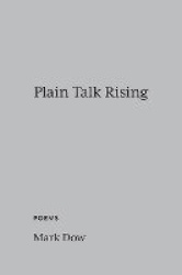 Plain Talk Rising - poems