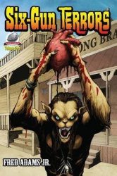 Six-Gun Terrors Volume 2 - Fang and Claw