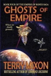 Ghosts of Empire - Book 4 of The Empire of Bones Saga