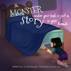 The Monster Under Your Bed is Just a Story in Your Head - Conquering Fear through Neuroliteracy