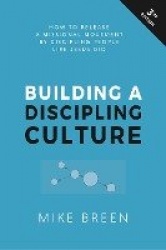 Building a Discipling Culture
