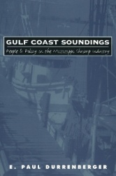 Gulf Coast Soundings - People and Policy in the Mississippi Shrimp Industry