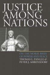 Justice Among Nations - On the Moral Basis of Power and Peace