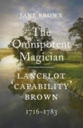 Lancelot'Capability'Brown, 1716-1783