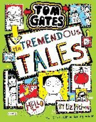 Tom Gates: Ten Tremendous Tales