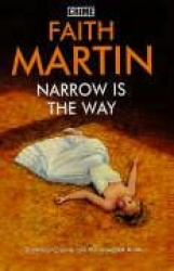 Narrow Is the Way