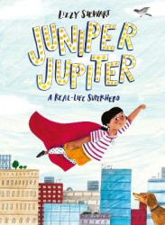 Juniper Jupiter: A Real-Life Superhero