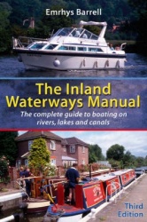 Inland Waterways Manual - The Complete Guide to Boating on Rivers, Lakes and Canals