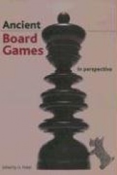 Finkel, I: Ancient Board Games in Perspective