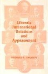 Liberals, International Relations and Appeasement - The Liberal Party, 1919-1939