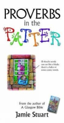 Proverbs in the Patter - Wise Words from the Good Book