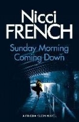 Sunday Morning Coming Down
