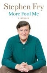 More fool me : [a memoir]