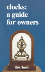 Clocks - A Guide for Owners