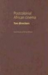 Postcolonial African Cinema - Ten Directors