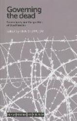 Governing the Dead - Sovereignty and the Politics of Dead Bodies