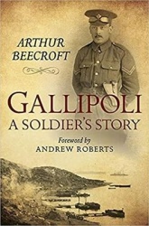 Gallipoli: A Soldier`s Story