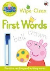 Peppa Pig: Practise with Peppa: Wipe-Clean First Words