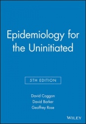 Epidemiology for the Uninitiated