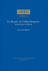 La Pensée de l`abbé Grégoire - despotisme et liberté