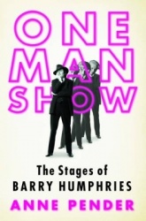 One Man Show - The Stages Of Barry Humphries