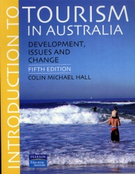Introduction to Tourism in Australia - Development, Issues and Change