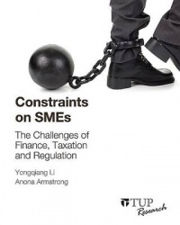 Constraints on SMEs - The Challenges of Finance, Taxation and Regulation