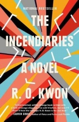 The Incendiaries - A Novel