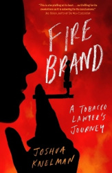Firebrand - A Tobacco Lawyer's Journey