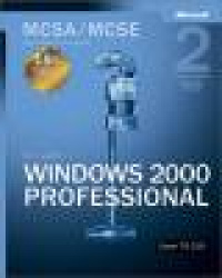 MCSA/MCSE Self-Paced Training Kit (Exam 70-210): Microsoft Windows 2000 Pro