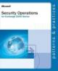 Security Operations for Microsoft Exchange 2000 Server