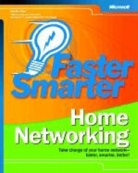 Faster Smarter Home Networking