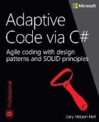 Adaptive Code via C#