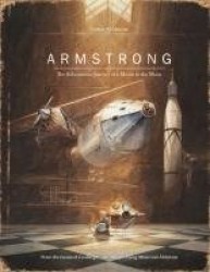 Armstrong - The Adventurous Journey of a Mouse to the Moon