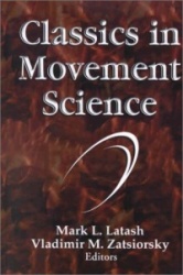 Classics in Movement Science
