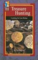 Treasure Hunting: Looking for Lost Riches
