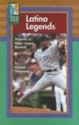 Latino Legends: Hispanics in Major League Baseball
