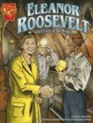 Eleanor Roosevelt: First Lady of the World