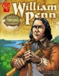 William Penn: Founder of Pennsylvania