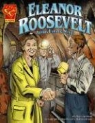 Eleanor Roosevelt: Primera Dama del Mundo