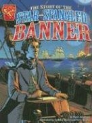 The Story of the Star-Spangled Banner