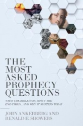 The Most Asked Prophecy Questions