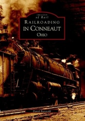 Railroading in Conneaut, Ohio