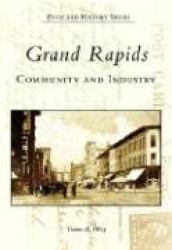 Grand Rapids Community and Industry, Mi
