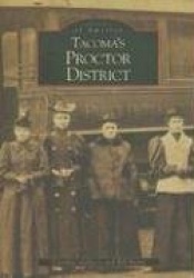 Tacoma's Proctor District