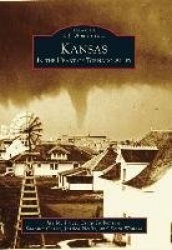 Kansas - In the Heart of Tornado Alley