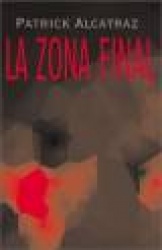 La Zona Final